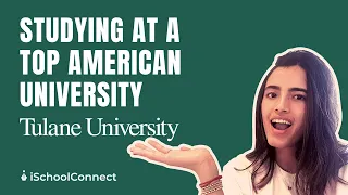 Studying at top American college | All about Tulane University | iSchoolConnect