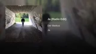 Der Markus - Ja (Radio Edit)