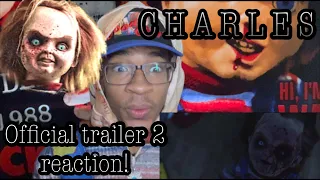 Charles FanFilm Trailer 2 Reaction!