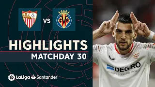 Highlights Sevilla FC vs Villarreal CF (2-1)