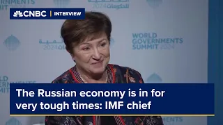 The Russian economy is in for very tough times, IMF's Kristalina Georgieva