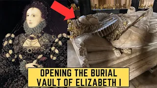 Opening The Burial Vault Of Elizabeth I