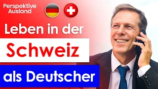 Von Deutschland in die Schweiz ziehen: Das musst du wissen