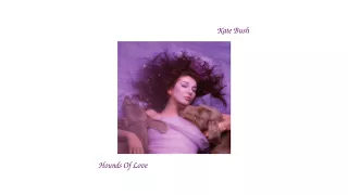 Kate Bush / Hounds of Love [Full Album + Bonus Tracks]