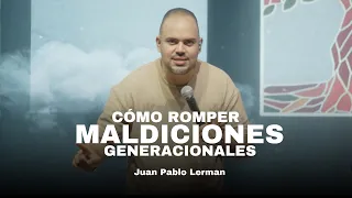 CÓMO ROMPER MALDICIONES GENERACIONALES | Juan Pablo Lerman @lacentraloficialcol