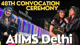 48th Convocation Ceremony AIIMS Delhi My journey from a simple shy girl to Nursing officer 💞