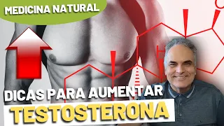 5 dicas para aumentar a testosterona naturalmente | Dr. Marco Menelau