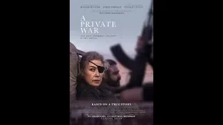 A Private War Review