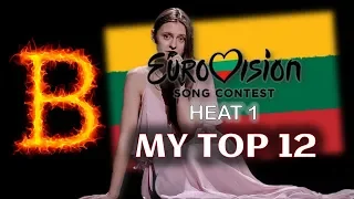 NACIONALINĖ EUROVIZIJOS ATRANKA 2019 - Heat 1 - My Top 12 (Eurovision 2019 - Lithuanian NF)