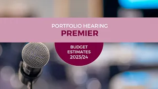Budget Estimates 2023-2024 - PC 1 - Hon Chris Minns MP - 25 October 2023