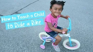 How to Teach a Child to Ride a Bike