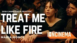 Marie Monge's Treat Me Like Fire - Joueurs | 2018 Cannes Film Festival