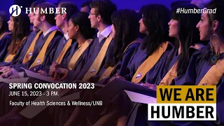#HumberGrad Spring 2023 | Ceremony 8 of 10 | June 15 at 3pm