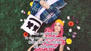 洋楽　和訳 Marshmello & Halsey - Be Kind