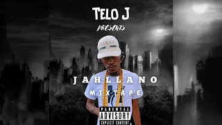 Jahllano Mixtape