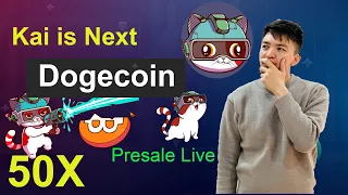Kai Token is Next DogeCoin | Kai Presale can give you 50X Profit | Kai still Under Value Presale