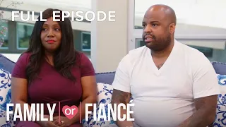 Natasha and Romeo: Mind on Her Money, Mom on His Mind | Family or Fiancé S1E12 | Full Episode | OWN