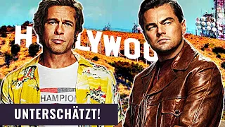 Darum ist ONCE UPON A TIME IN HOLLYWOOD Quentin Tarantinos unterschätztes Meisterwerk!