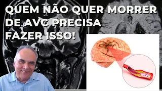 Quem não quer morrer de AVC precisa fazer isso! Urgente!