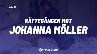 Rättegången mot Arbogakvinnan, Johanna Möller - Ann Christina, Målsägande