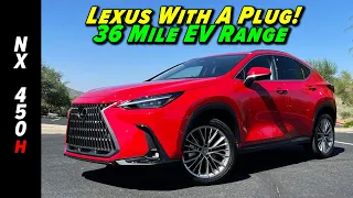 36 MPG and 36 Miles of EV Range | 2022 Lexus NX 450h+ Plug-in Hybrid