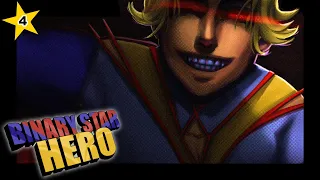 A Star is Destroyed - Binary Star Hero - Part 4