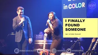 Regine Velasquez & Ian Veneracion - I Finally Found Someone [Ian: in Color Concert]