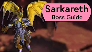 Sarkareth Raid Guide - Normal/Heroic Sarkareth Aberrus Guide