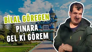 Bilal Göregen - Pınara Gel ki Görem