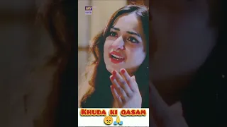 Khuda ki qasam 😭🙏 #yumnazaidi #sad #pakistanidrama #shorts #latestdrama #yumnazaidinewdrama 🙁