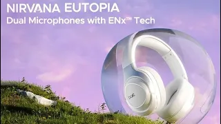 Boat Nirvana Eutopia headphones with spatial audio & 3D head tracking launched for Rs 3,999 ($48).