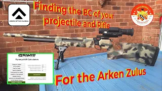 Finding the BC for you rprojectile and Rifle for the Arken Zulus