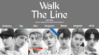 Enhypen - 'Walk The Line' (Color Coded Lyrics Han/Rom/Vostfr)