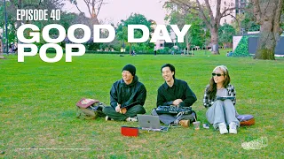 [PLAYLIST] EP.40 GOOD DAY POP PLAYLIST⎪좋은 날에 듣기 좋은 팝 플레이리스트