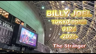 【ストレンジャー】 BILLY JOEL 東京ドーム 0124