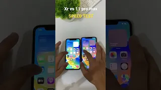 Iphone xr vs Iphone 11 pro max || Speed Test #shorts