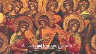 Gautier de Coincy 13th c: Amours, qui bien ses enchanter