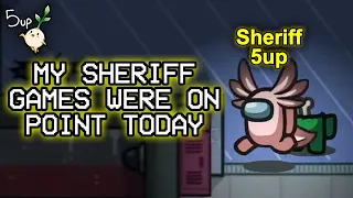 My Sheriff games were on point today - Modded Among Us [FULL VODS]