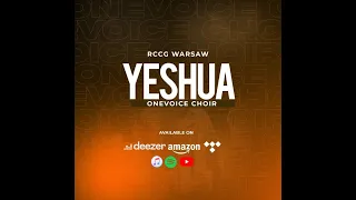 Yeshua -One voice choir