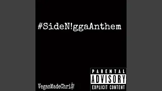 #SideN!ggaAnthem (Bee Remix)