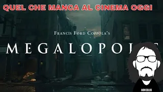 MEGALOPOLIS TRAILER: IL CINEMA CON LA 'C' MAIUSCOLA