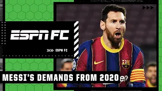 Messi's DEMANDS to stay with Barca from 2020?! 👀 | ESPN FC