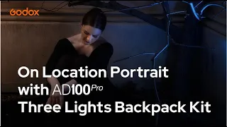 Godox: On-location portrait using #AD100Pro three lights backpack kit with Ky Luu