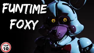 Top 10 Scary FNAF Funtime Foxy Facts