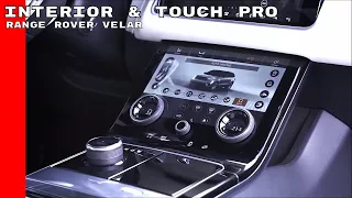 2018 Range Rover Velar Interior & Touch Pro Duo Infotainment System