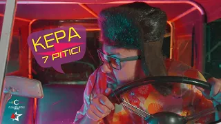 KEPA - 7 Pitici ( Videoclip Oficial )
