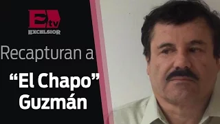 Detalles sobre la recaptura de"El Chapo" 2016 / Captura de "El Chapo" Guzmán 2016