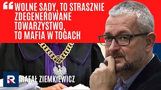 Ziemkiewicz: wolne sądy, to zdegenerowane towarzystwo, to mafia w togach | Polska Na Dzień Dobry