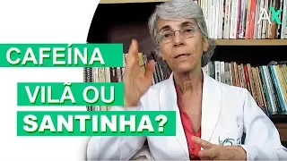 A cafeína faz mal? Vilã ou santinha?