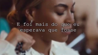 Beyoncé - I Was Here (tradução)